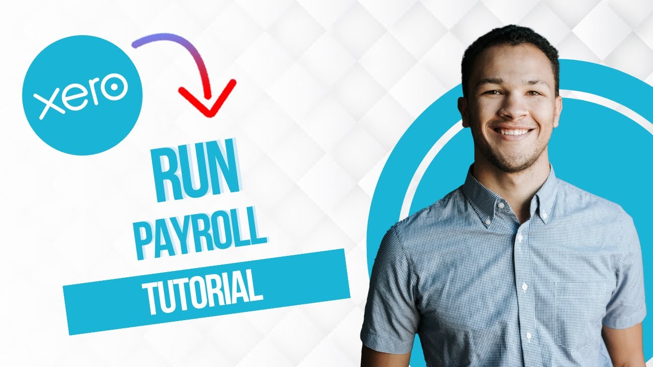How To Run Payroll In Xero || Xero Payroll Tutorial (Full Guide) - YouTube