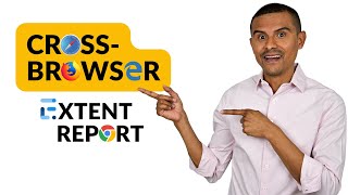 Extent Report cross-browser testing | Simple explanation | automateNow