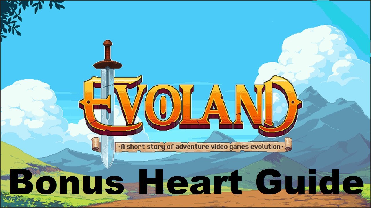 Evoland-Bonus Heart Guide