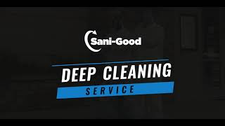 Sani Good A Deep Cleaning Service For Your Business Youtube Sani Good A Deep Cleaning Service For Your Business Youtube