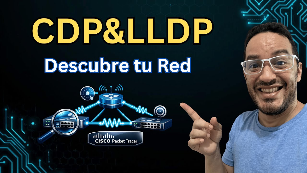 Cómo Ver TODA tu Red con CDP y LLDP con Cisco Packet Tracer | CCNA 2026 ...