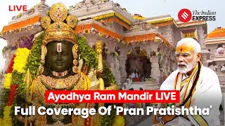 Ram Mandir LIVE: Ram Mandir Pran Pratishtha | PM Modi Speech | Ram Lala Ki Murti | Ayodhya Mandir