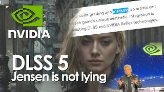 NVIDIA is not lying about DLSS 5