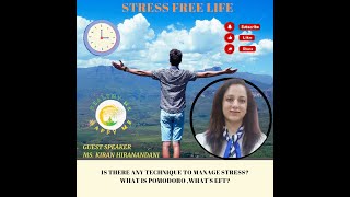 Eps 8-Stress free life || Healthy Me Happy Me || Speaker-Kiran Hiranandani (Counsellor, therapist)