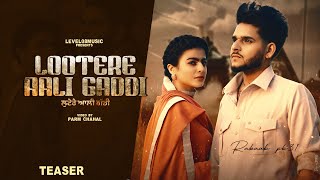 Lootere Aali Gaddi (TEASER) Rabaab PB 31 | Gurlej Akhtar | Maahi Sharma | Punjabi Songs 2024