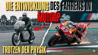 Die EVOLUTION des FAHRSTILS in der MOTOGP: Wie FAHRER die Physik HERAUSFORDERN