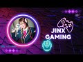 CTL Gaming: Jinx & Friends (sometimes)