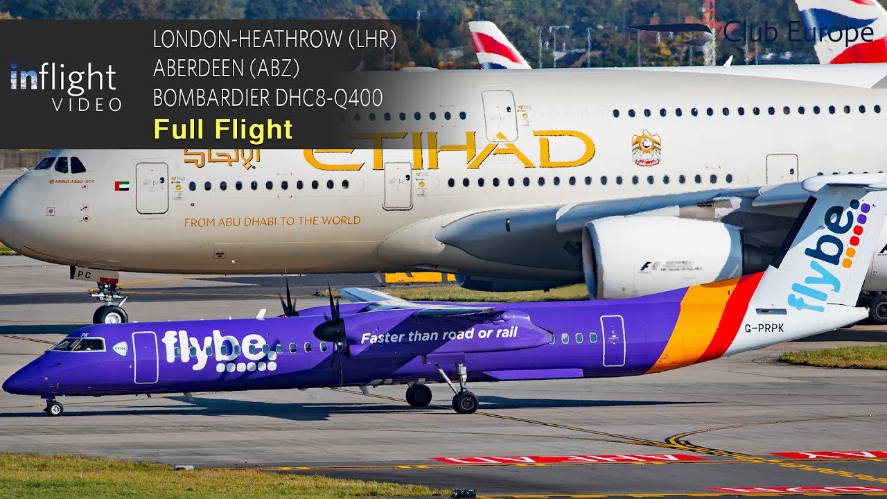 Flybe Full Flight: London-Heathrow to 