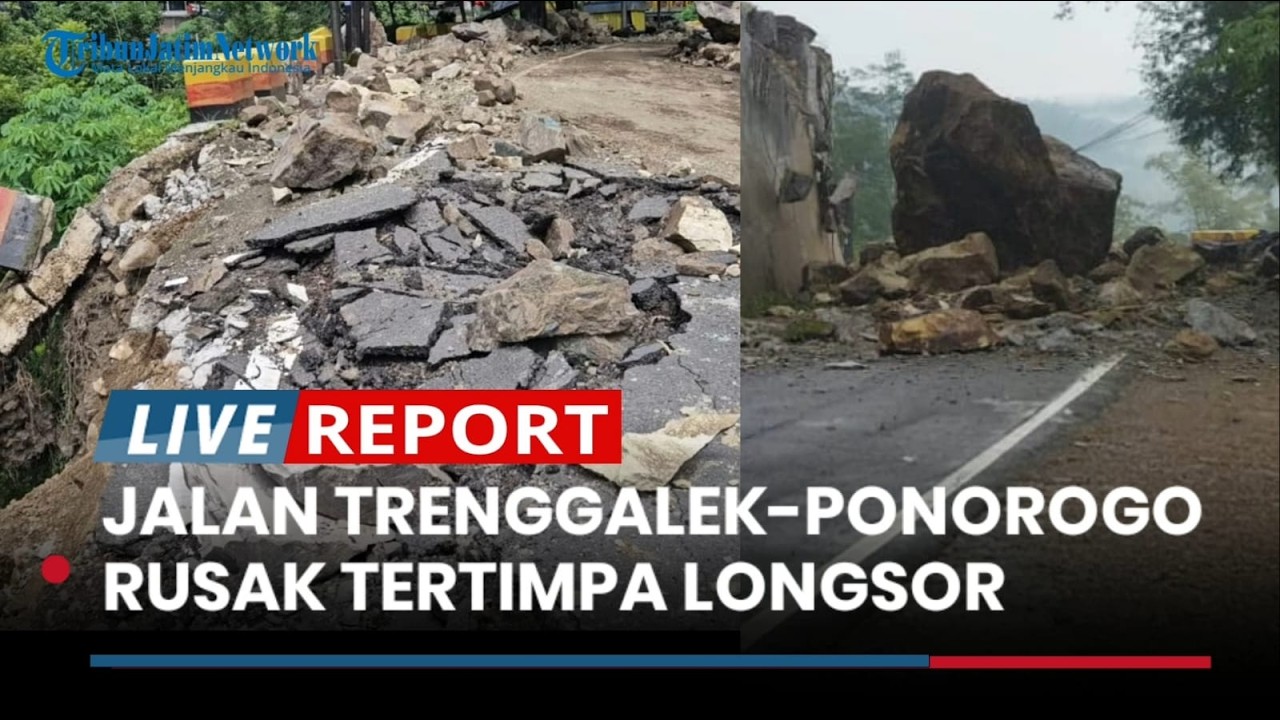 BREAKING NEWS! Tak Hanya Tertutup, Jalan Nasional Trenggalek-Ponorogo Rusak Tertimpa Longsor Batu
