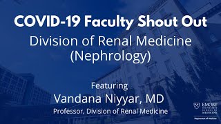 COVID-19 Faculty Shout Out: Division of Renal Medicine (Nephrology)