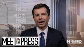 Full Buttigieg: We Need 'To Stand Up For Human Rights' Around The World | Meet The Press | NBC News