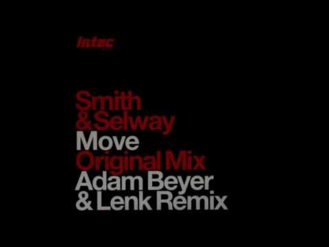Christian Smith & John Selway - Move (original mix)