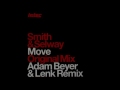 Capture de la vidéo Christian Smith & John Selway - Move (Original Re-Mastered Version)