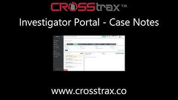 Investigator Training - Case Notes
