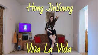 Hong JinYoung - Viva La Vida | dance cover by Dragana Fawn