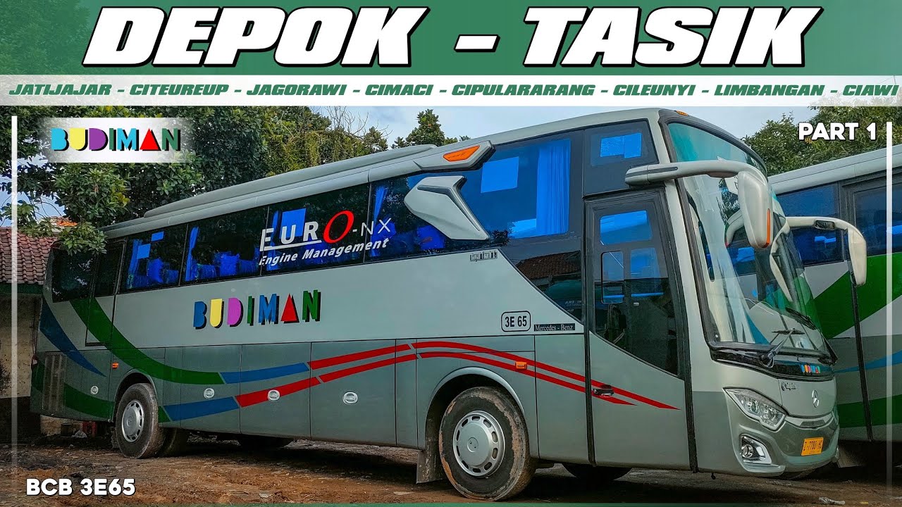 BUDIMAN 3E65 (DEPOK - TASIK) || Macet Parah di Japek, Terpaksa via Kawasan Industri🏳️ || PART 1