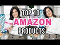 MY TOP 10 BEST AMAZON PRODUCTS OF ALL TIME | Amazon Must Haves!