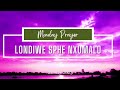 Monday Prayer -   22 May 2023
