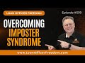 Loan Officer Podcast: Overcoming Imposter Syndrome