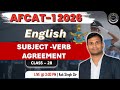 Subject Verb Agreement | AFCAT 1 2026 English | Expected Question | DON’T MISS | Namansh AFCAT Batch