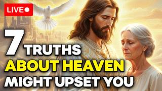 7 Truths About Heaven That Might Upset You — Not What Most People Think | Biblical Wisdom