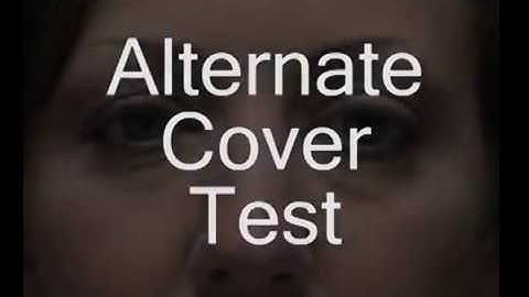Alternate Cover Test