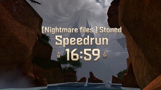 [ Nightmare Files ] Stoned |  Any% Speedrun 16:59 WR