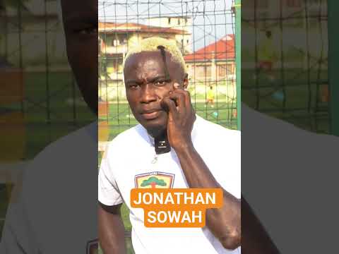 JONATHAN SOWAH REMEMBR HOW HE BURST ONTO THE LOCAL SCENE