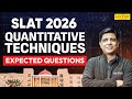SLAT 2026 Test 2 (28 Dec): Maths Most Expected Questions | Analytical Reasoning Masterclass