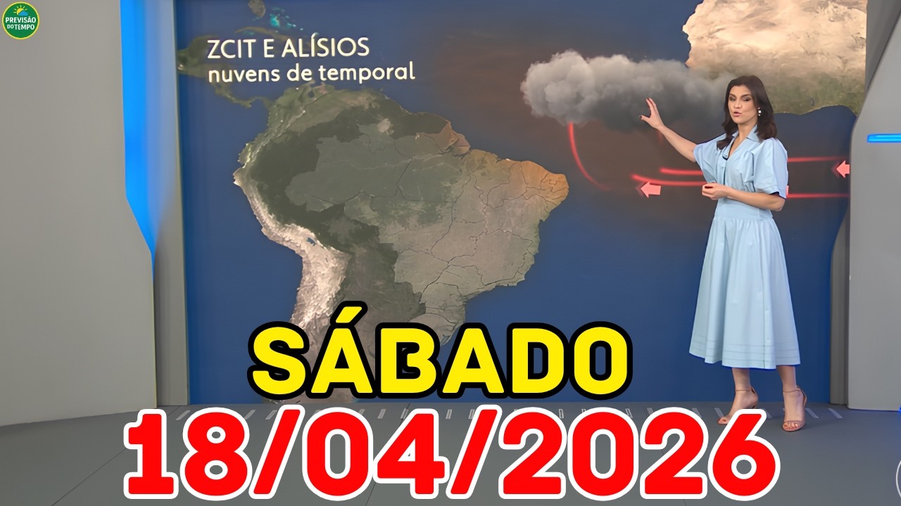 PERIGO DE 50MM: Temporais ganham força no Norte e Nordeste | Previsão do Tempo Jornal Nacional 18/04