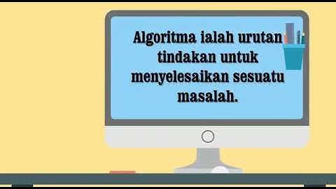 PEMBANGUNAN ALGORITMA