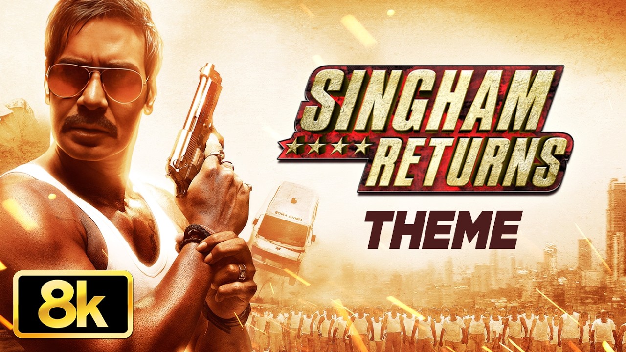 Singham Returns 8K Theme Song: Ajay Devgn, Kareena Kapoor, Amole Gupte, Anupam Kher | Mika Singh