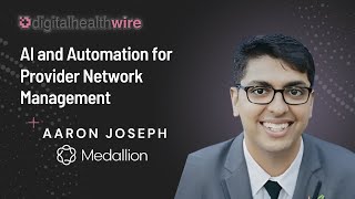 Medallion on AI and Automation for Provider Network Management