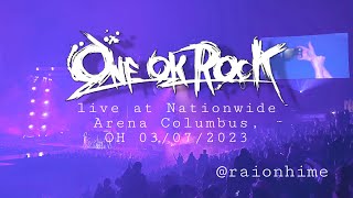 ONE OK ROCK Live at Nationwide Arena Columbus, OH 03/07/2023