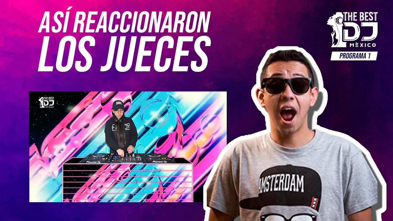 The Best Dj México (Programa 1) YouTube