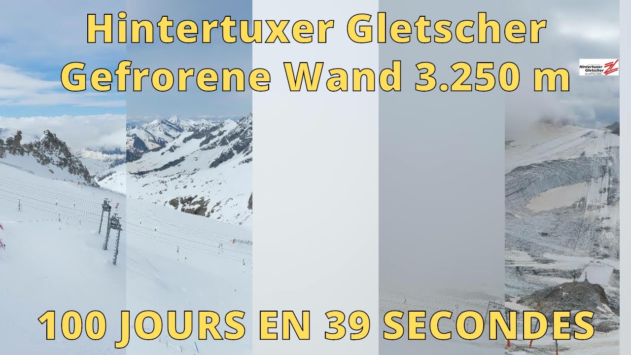 Hintertuxer Gletscher / Hintertux / Zillertal ⏩ Timelapse 100 jours