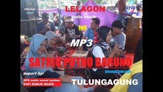 Download lagu Mp3 audio lelagon jaranan SATRIO PUTRO BARUNO live desa winong Mp3 audio lelagon jaranan SATRIO PUTRO BARUNO live desa winong