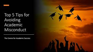 Top 5 Tips for Avoiding Academic Misconduct
