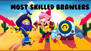 THE MOST SKILLED BRAWLERS