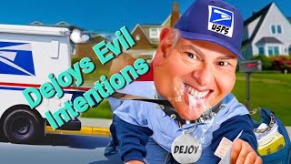 USPS Beware! Dejoys Hidden Agenda?
