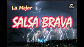 Salsa Brava Mix - Vol 1 - Dj Salaz