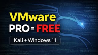 VMware Workstation Pro is FREE! Install Kali Linux on Windows 11 (Step-by-Step)