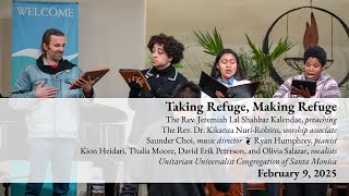 "Taking Refuge, Making Refuge" - UUSM Sunday Service - February 9, 2025