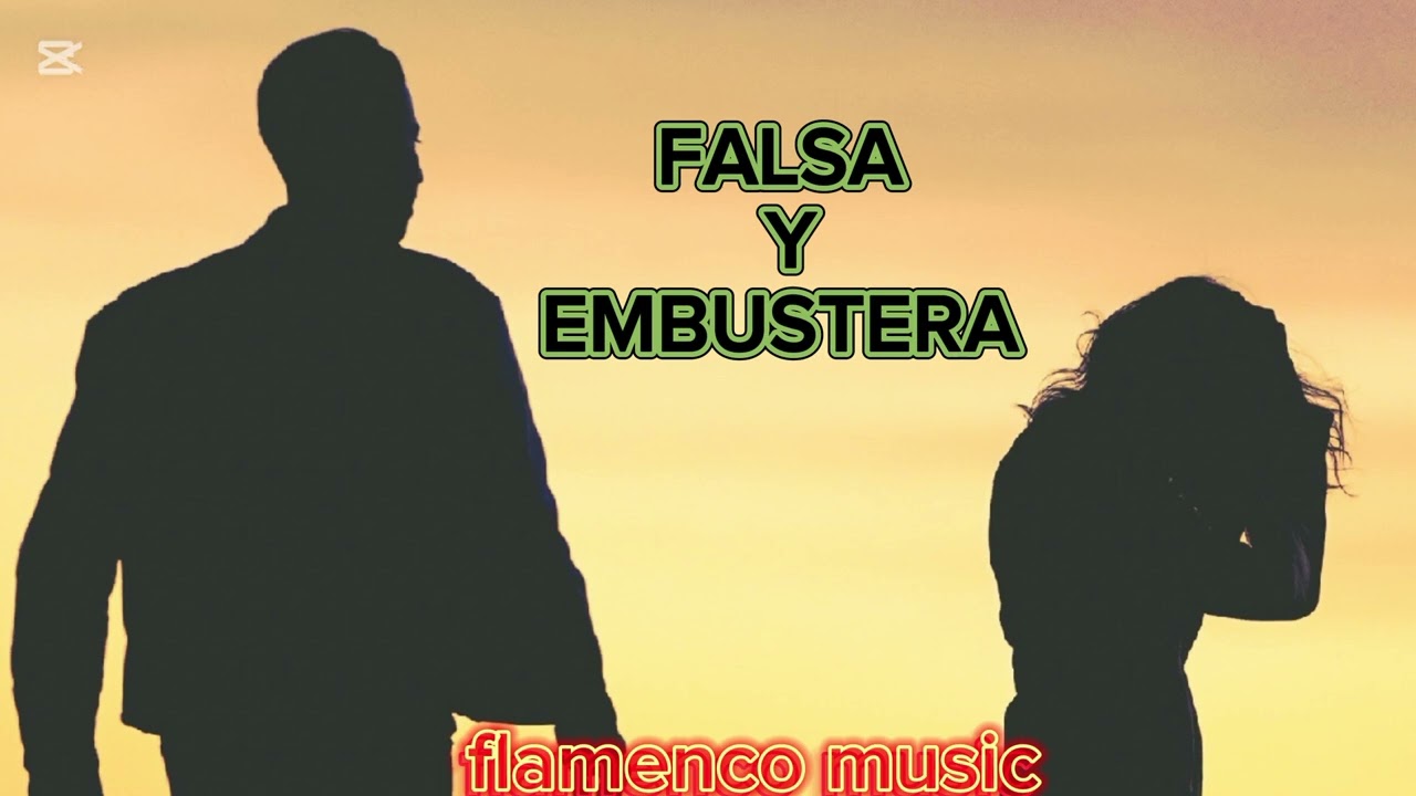 FALSA Y EMBUSTERA (ÍA)