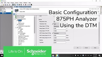 Basic Configuration of an 875PH Analyzer Using the DTM | Schneider Electric Support