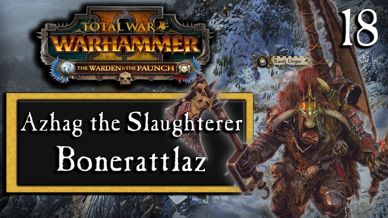Azhag The Slaughterer Total War WARHAMMER II Mortal Empires The