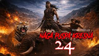 NAGA PUSPA KRESNA 24 - TUTUR TINULAR