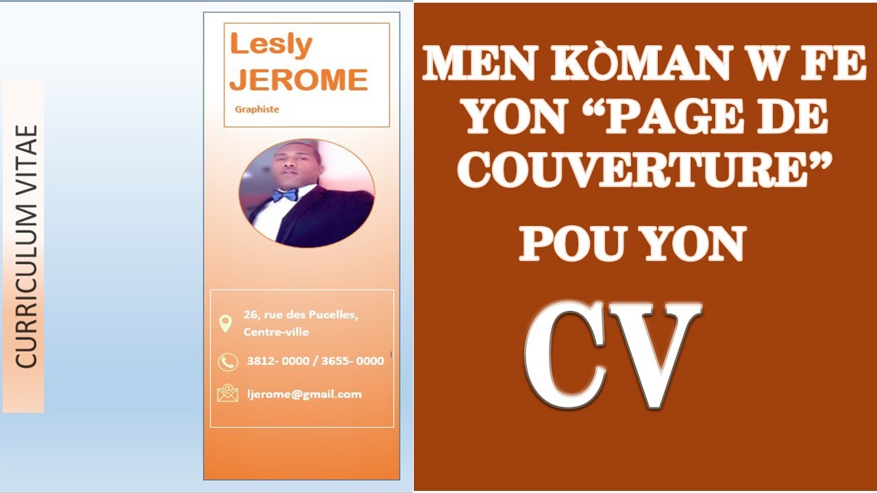 Page De Garde Cv Book Men koman w fe yon page couverture pou yon CV nan Word - YouTube