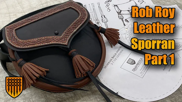 Making a Leather Sporran with Pattern: Part 1