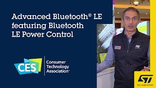 CES 2023: Advanced Bluetooth® LE features Bluetooth LE Power Control